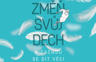 Změň svůj dech a začnou se dít věci. Kniha, kterou nenecháte ležet na poličce